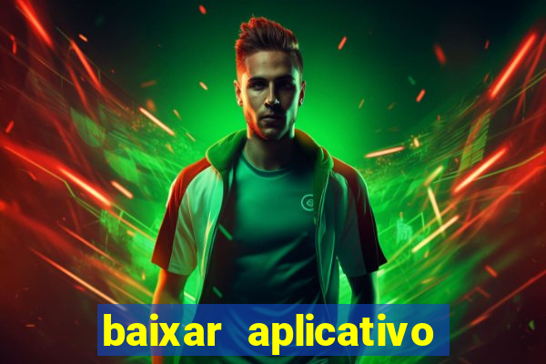 baixar aplicativo para resultado de jogos